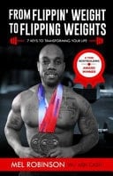 From Flippin' Weight to Flipping Weights 7 Keys to Transforming Your Life