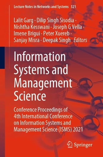 Information Systems and Management Science Conference Proceedings of 4th International Conference on Information Systems and Management Science (ISMS) 2021