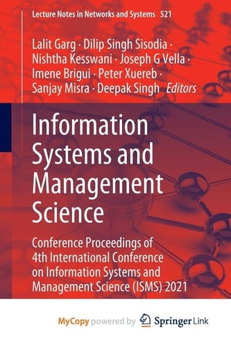 Information Systems and Management Science Conference Proceedings of 4th International Conference on Information Systems and Management Science (ISMS) 2021