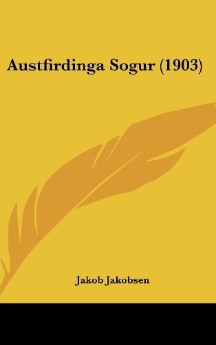 Austfirdinga Sogur (1903) (Hebrew Edition)