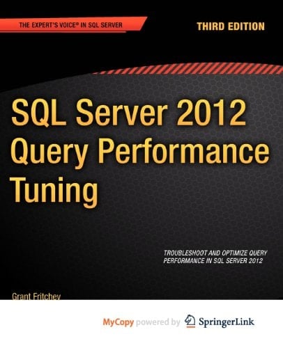SQL Server 2012 Query Performance Tuning