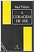 A coragem de ser