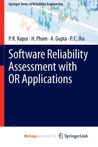Software Reliability Assessment with OR Applications