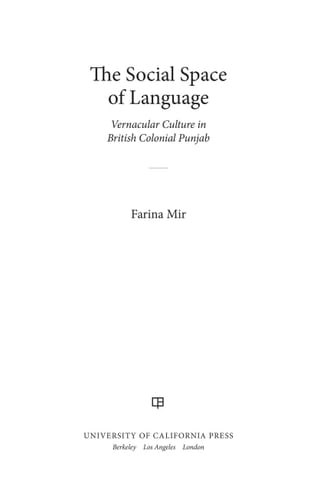 The Social Space of Language Vernacular Culture in British Colonial Punjab
