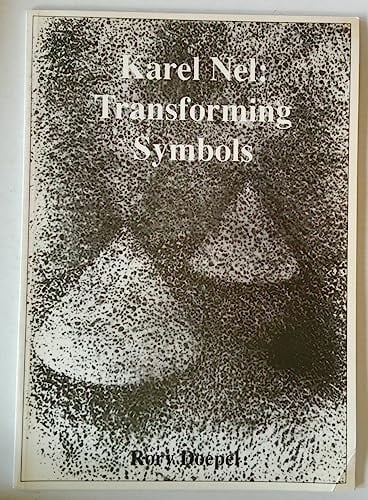 Karel Nel Transforming Symbols