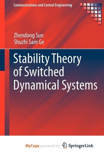 Stability Theory of Switched Dynamical Systems