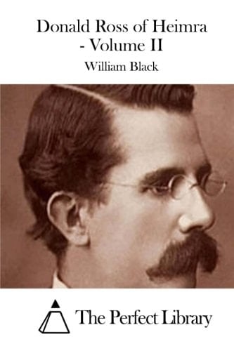 Donald Ross of Heimra - Volume II