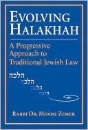 Evolving Halakhah: A Progressive Approach to Traditional Jewish Law