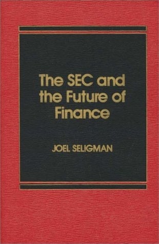 The SEC and the Future of Finance