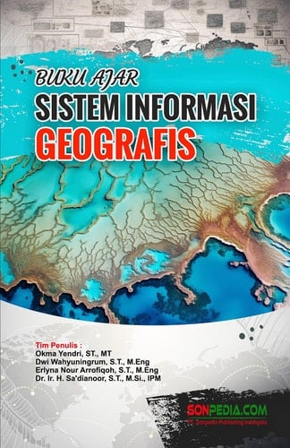 Buku Ajar Sistem Informasi Geografis