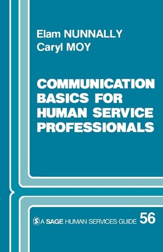 Communication Basics for Human Service Professionals