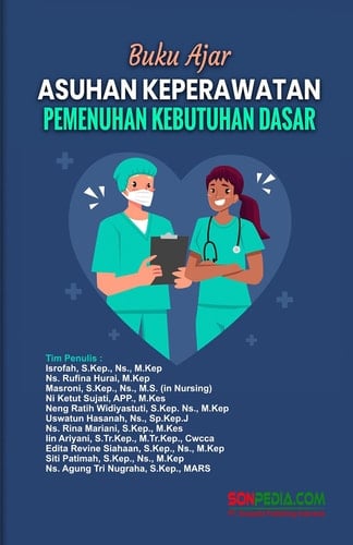 Buku Ajar Asuhan Keoerawatan Pemenuhan Kebutuhan Dasar