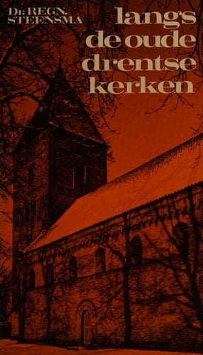 Langs de oude Drentse kerken