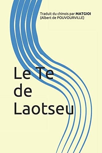 Le Te de Laotseu