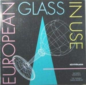 European Glass in Use