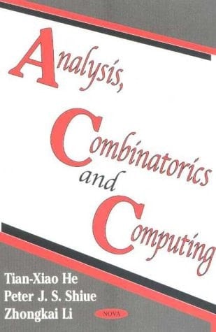 Analysis, Combinatorics and Computing