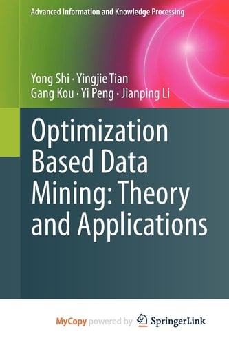 Optimization Based Data Mining: Theory and Applications