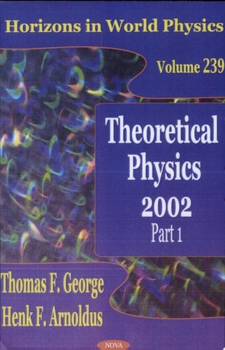 Theoretical Physics 2002