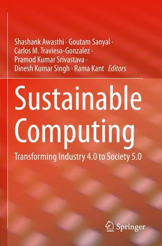 Sustainable Computing Transforming Industry 4.0 to Society 5.0