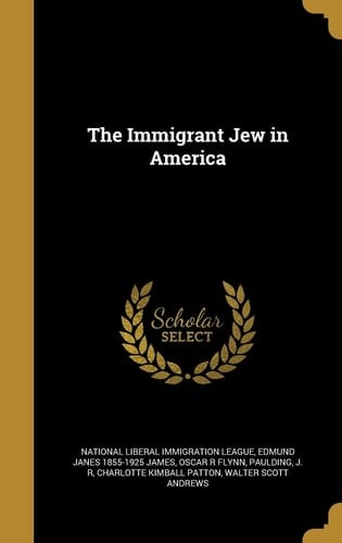 The Immigrant Jew in America