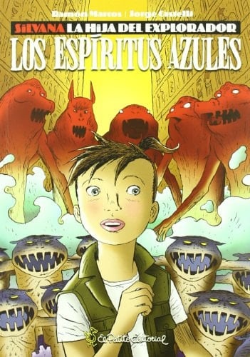 Silvana, la hija del explorador Los espíritus azules