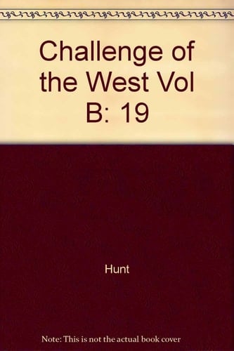 The Challenge of the West: Peoples and cultures from 1320 to 1787