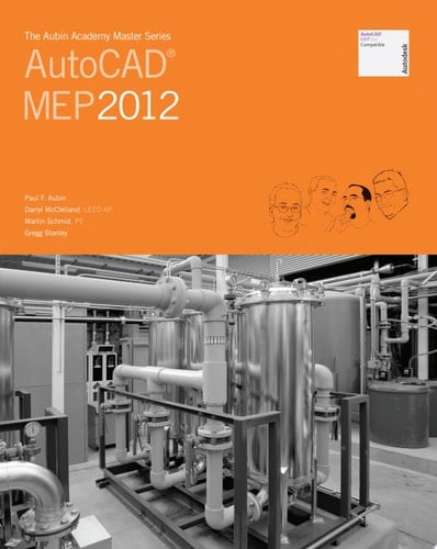 The Aubin Academy Master Series: AutoCAD MEP 2012