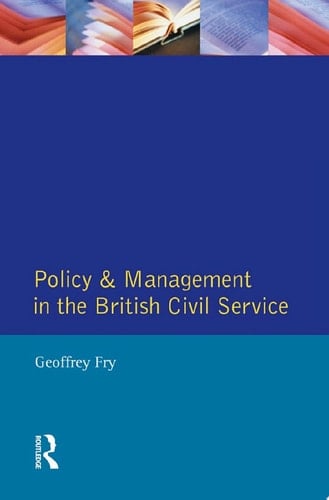 Policy & Management British Civil Servic