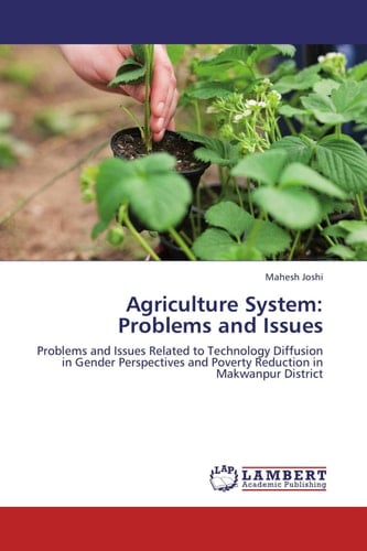 Agriculture System Problems and Issues