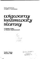 Wigwamy, rezerwaty, slumsy: Z dziejów Indian w Stanach Zjednoczonych (Polish Edition)