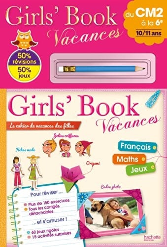 Girls' Book vacances du CM2 à la 6e 10/11 ans