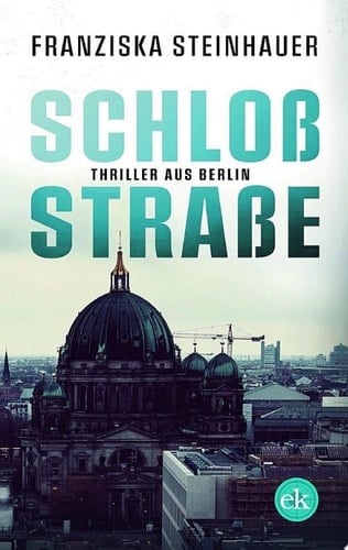Schloßstraße Berlin-Thriller