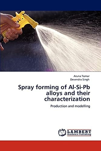 Spray Forming of Al-Si-Pb Alloys and Their Characterization