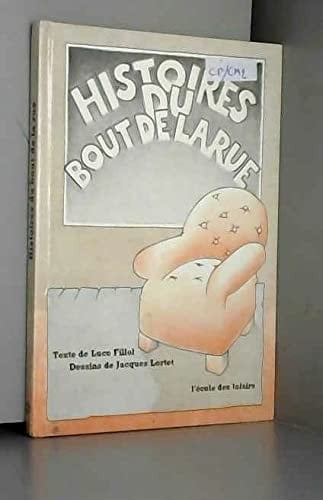 Histoires du bout de la rue