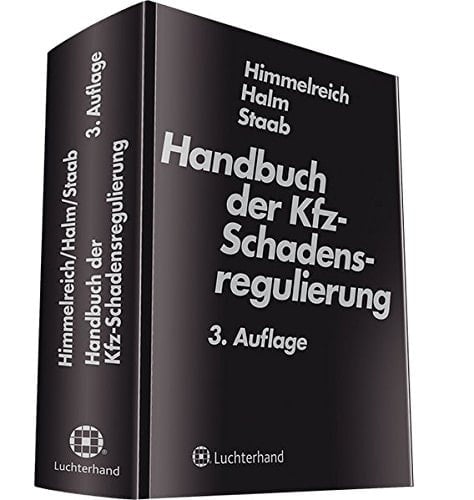 Handbuch der KFZ-Schadensregulierung