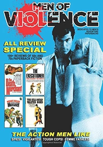 Men of Violence: All Reviews Special