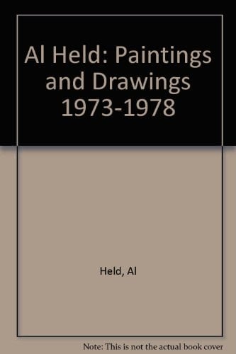 Al Held Paintings and Drawings, 1973 - 1978