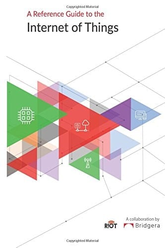A Reference Guide to the Internet of Things
