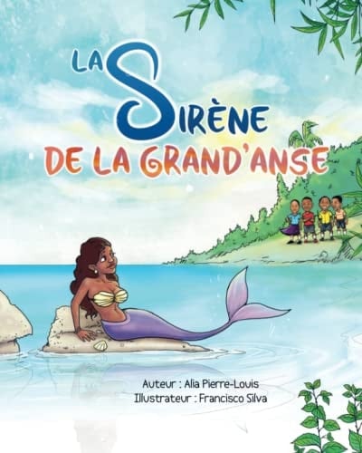 La Sirène de la Grand'Anse