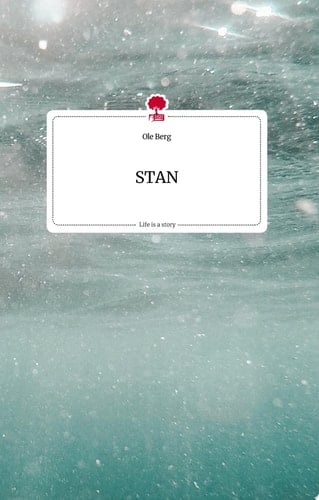 STAN. Life is a Story - story.one