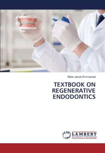 TEXTBOOK ON REGENERATIVE ENDODONTICS