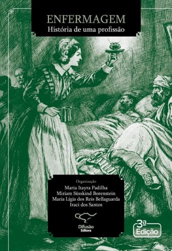 Enfermagem: história de uma profissão