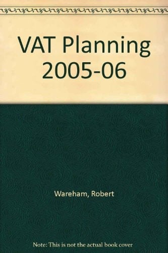 VAT Planning 2005-06