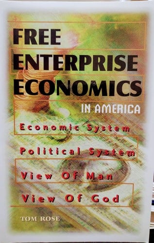 Free Enterprise Economics in America