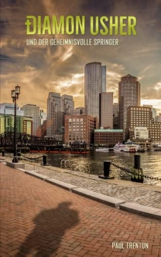 Diamon Usher - Band 01: Diamon Usher und der Geheimnisvolle Springer