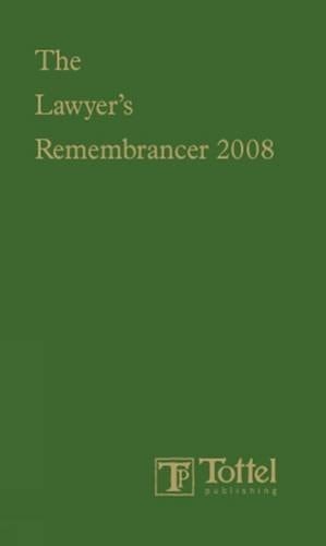 The Lawyer's Remembrancer 2008