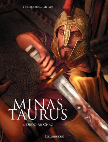 Minas Taurus - tome 1 - Ordo Ab Chao