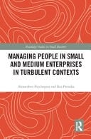 Managing People in Small and Medium Enterprises in Turbulent Contexts
