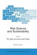 Risk Science and Sustainability Science for Reduction of Risk and Sustainable Development of Society