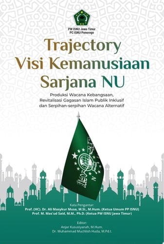 Trajectory Visi Kemanusiaan Sarjana NU